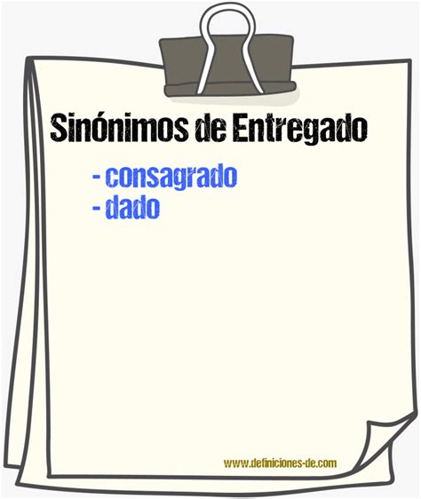 entregaremos sinonimo|entregado sinonimo.